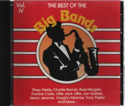 Shep fileds, Charlie Barnet, Russ Morgan - The Best of Big bands