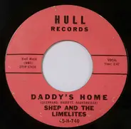 Shep & The Limelites - Daddy's Home / This I Know