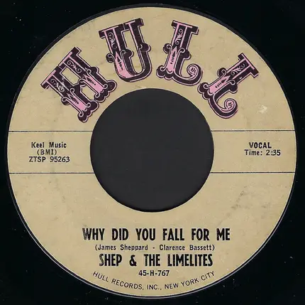 Shep & The Limelites - Why Did You Fall For Me / I'm All Alone