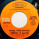 7inch Vinyl Single - Shepley & Wayne - (Darling) You're Beautiful
