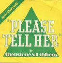 7inch Vinyl Single - Shepstone & Dibbens - Please Tell Her
