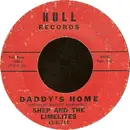 7'' - Shep & The Limelites - Daddy's Home