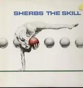 LP - Sherbs - The Skill