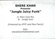 Shere Khan - Jungle Juicy Funk