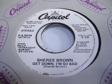 Sheree Brown - Get Down, I'm So Bad