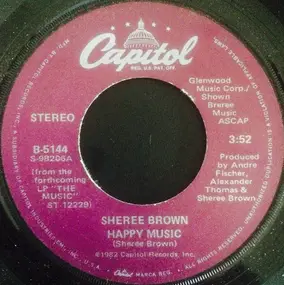 Sheree Brown - Happy Music / Can't Live Without Love