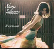 Sherie Julianne - 10 Degrees South