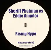 SHERIFF PHATMAN - Rising Hype / The Free Movement