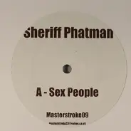 Sheriff Phatman - Sex People / Refunkd