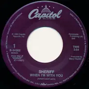 Sheriff - When I'm With You