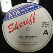 12inch Vinyl Single - Sheriff - Nottingham - Company Sleeve.
