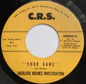 Sherlock Holmes Investigation - Your Game / The Pot's Hot