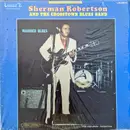 LP - Sherman Robertson And Cross Town Blues Band - Married Blues