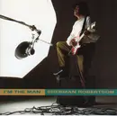 CD - Sherman Robertson - I'm The Man