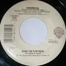 7inch Vinyl Single - Sherrick - Baby I'm For Real