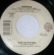 Sherrick - Baby I'm For Real