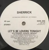 Sherrick - Let's Be Lovers Tonight