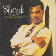 Sherrick - Let's Be Lovers Tonight