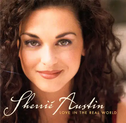 Sherrié Austin - Love in the Real World