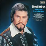 Sherrill Milnes , The London Philharmonic Orchestra , Silvio Varviso - Great Scenes From Italian Opera