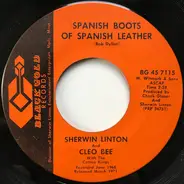 Sherwin Linton And Cleo Bee With The Cotton Kings - Spanish Boots Of Spanish Leather