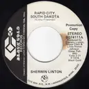 7inch Vinyl Single - Sherwin Linton - Rapid City, South Dakota