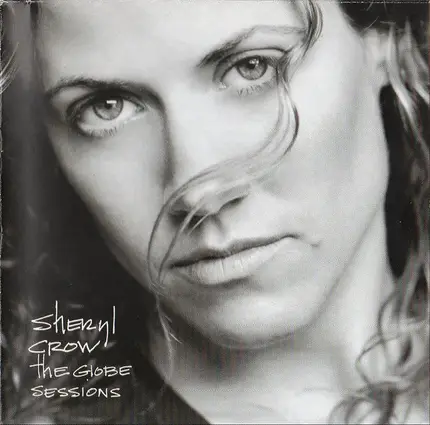 Sheryl Crow - The Globe Sessions