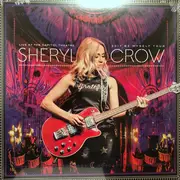 Double LP - Sheryl Crow - Live At The Capitol Theatre 2017 Be Myself Tour