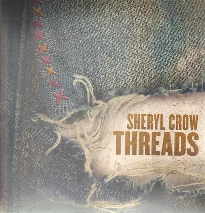 Sheryl Crow - Threads