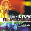 CD - Sheryl Crow - Sheryl Crow And Friends: Live From Central Park