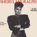 12inch Vinyl Single - Sheryl Lee Ralph - In The Evening (Special Extended Dance Mix)