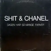 Shit & Chanel