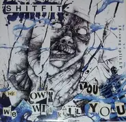 Shitfit - 18-Song Split LP