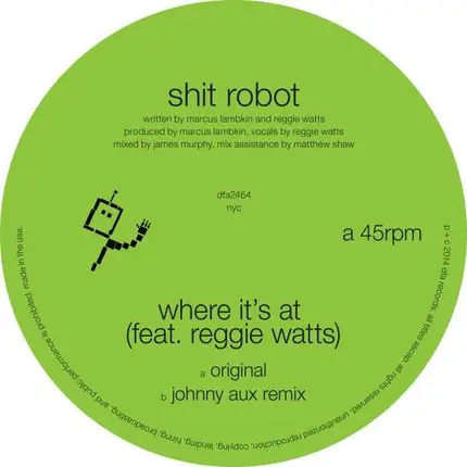 Shit Robot - Where It's At (Feat. Reggie Watts)