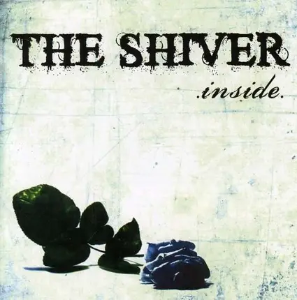 Shiver - Inside