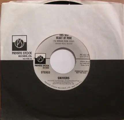 Shivers - This Old Heart Of Mine (Is Weak For You)