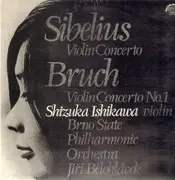LP - Bruch, Sibelius - Sibelius - Violin Concerto / Bruch - Violin Concerto No. 1