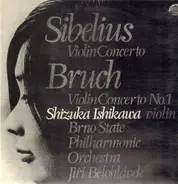 Bruch / Sibelius - Sibelius - Violin Concerto / Bruch - Violin Concerto No. 1