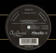 12inch Vinyl Single - Shibuya - I Wanna Know