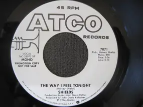 The Shields - The Way I Feel Tonight