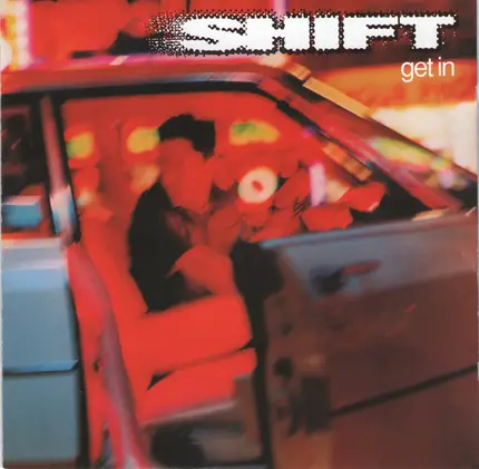 Shift - Get In