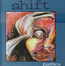 12inch Vinyl Single - Shift - Pathos