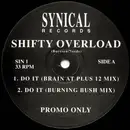 12inch Vinyl Single - Shifty Overload - Do It
