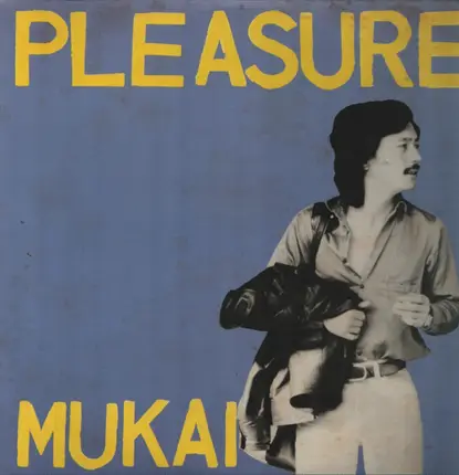 Shigeharu Mukai - Pleasure