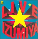 Double LP - Shigeru Izumiya - Live Izumiya = 「ライブ!! 泉谷」 ～王様たちの夜～　 - Insert