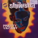 12inch Vinyl Single - Shikisha - Pretty Vacant