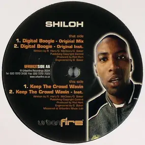 Shiloh - Digital Boogie / Keep The Crowd Wavin