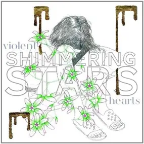 Shimmering Stars - Violent Hearts