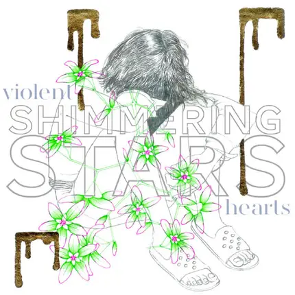 Shimmering Stars - Violent Hearts