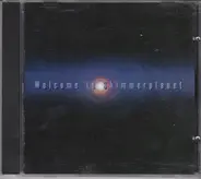 Shimmerplanet - Welcome To Shimmerplanet